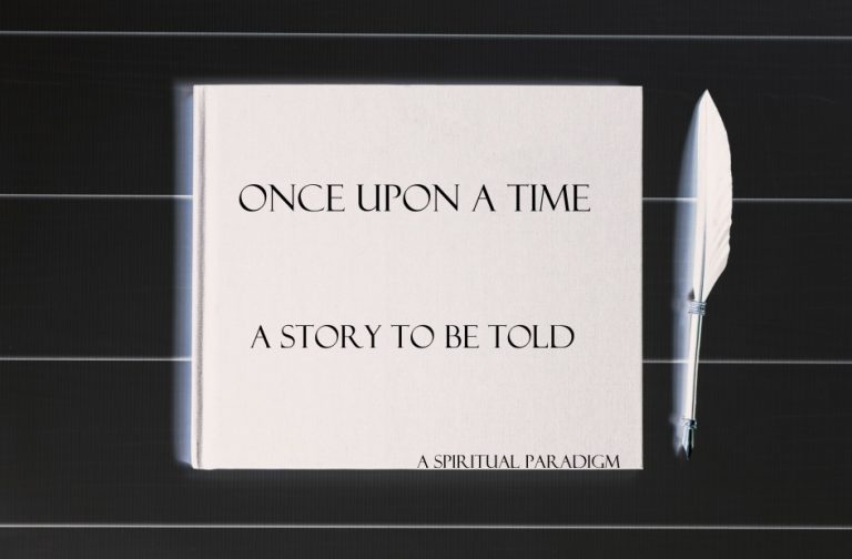 Once Upon A Time, in a far off time.